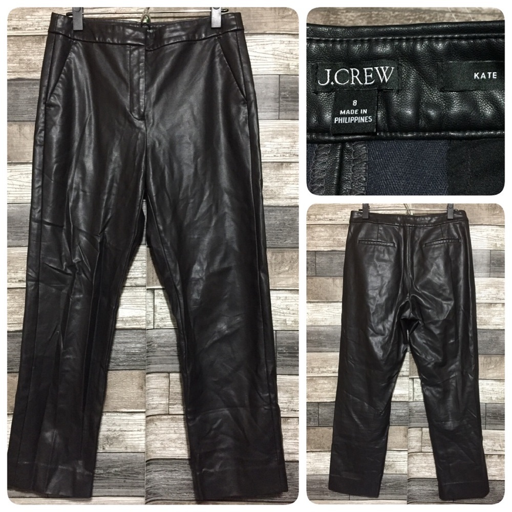 J Crew Kate Faux Leather Pants Women’s 8 Black Straight (Inseam 25.5)